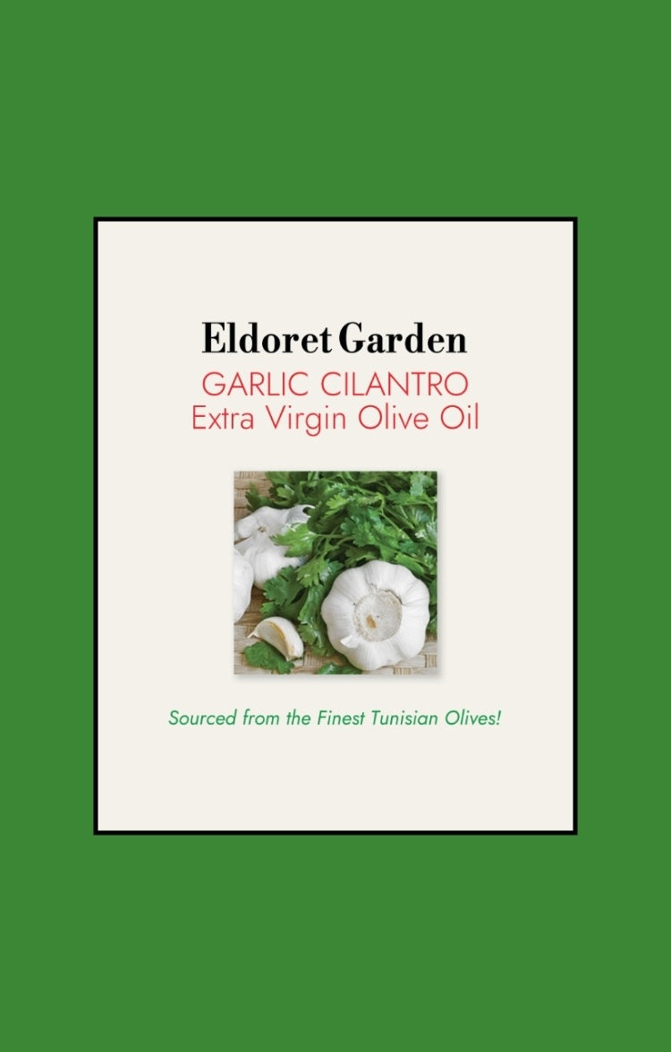 Eldoret Garden - Garlic Cilantro Extra Virgin Olive Oil