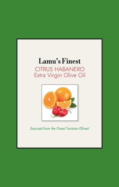 Lamu’s Finest - Citrus Habanero Extra Virgin Olive Oil