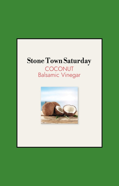 Stone Town Saturday - Coconut Balsamic Vinegar